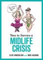 How To Survive A Midlife Crisis - Preview