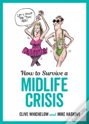 Capa do artigo How To Survive A Midlife Crisis