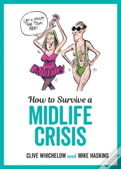 Capa do artigo How To Survive A Midlife Crisis
