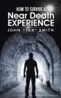 How To Survive A Near Death Experience - Preview