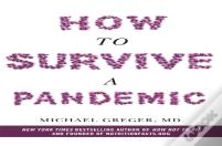 How To Survive A Pandemic