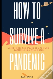 Capa do artigo How To Survive A Pandemic