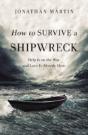 How To Survive A Shipwreck - Preview