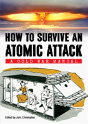 How To Survive An Atomic Attack - Preview