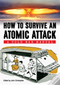 Capa do artigo How To Survive An Atomic Attack