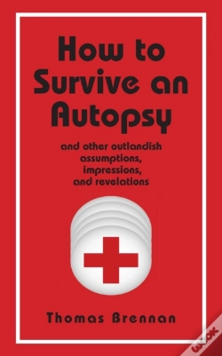 Capa do artigo How To Survive An Autopsy