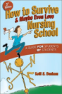 How To Survive And Maybe Even Love Nursing School - Preview