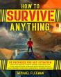 How To Survive Anything - Preview