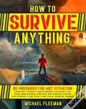 How To Survive Anything