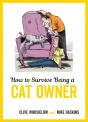 How To Survive Being A Cat Owner - Preview