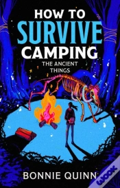 Capa do artigo How To Survive Camping: The Ancient Things