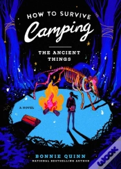 Capa do artigo How To Survive Camping: The Ancient Things