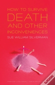 Capa do artigo How To Survive Death And Other Inconveniences