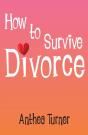 How To Survive Divorce - Preview