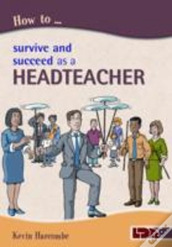 Capa do artigo How To Survive & Succeed As A Headteachr