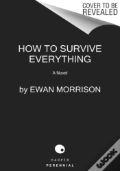 Capa do artigo How To Survive Everything