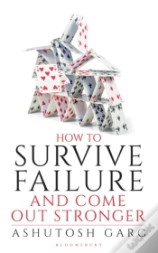 Capa do artigo How To Survive Failure And Come Out Stronger