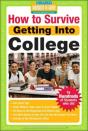 How To Survive Getting Into College - Preview