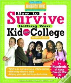 Capa do artigo How To Survive Getting Your Kid Into College