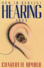 How To Survive Hearing Loss - Preview