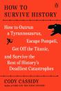 How To Survive History - Preview