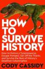 How To Survive History - Preview