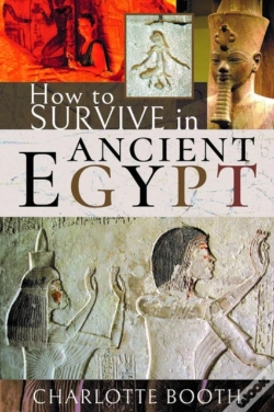 Capa do artigo How To Survive In Ancient Egypt