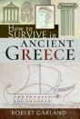 How To Survive In Ancient Greece - Preview