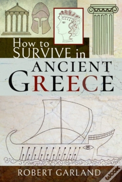Capa do artigo How To Survive In Ancient Greece