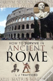 Capa do artigo How To Survive In Ancient Rome