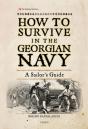 How To Survive In The Georgian Navy - Preview