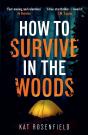How To Survive In The Woods - Preview