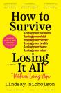 How To Survive Losing It All* - Preview