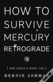 Capa do artigo How To Survive Mercury Retrograde