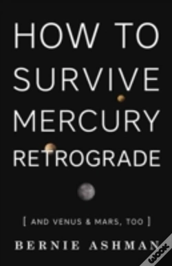 Capa do artigo How To Survive Mercury Retrograde