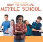 How To Survive Middle School - Preview