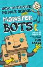 How To Survive Middle School And Monster Bots - Preview