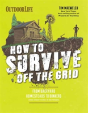 How To Survive Off The Grid - Preview