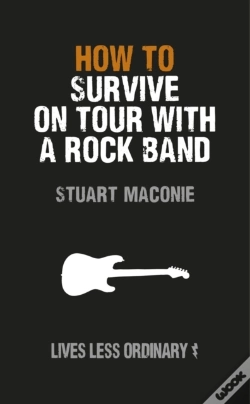 Capa do artigo How To Survive On Tour With A Rock Band