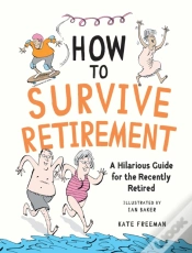 Capa do artigo How To Survive Retirement