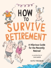 Capa do artigo How To Survive Retirement
