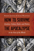 How To Survive The Apocalypse