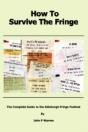 How To Survive The Fringe - Preview