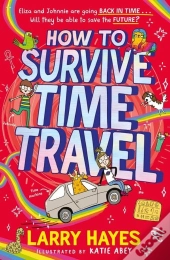 How To Survive Time Travel