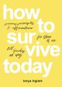 How To Survive Today - Preview