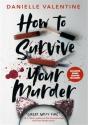 How To Survive Your Murder - Preview