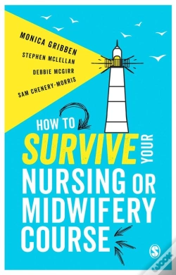 Capa do artigo How To Survive Your Nursing Or Midwifery Course