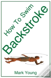 Capa do artigo How To Swim Backstroke