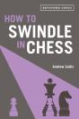 How To Swindle In Chess - Preview