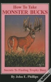 How To Take Monster Bucks